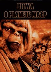 Bitwa o planetę małp / Battle for the Planet of the Apes