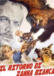 Powrót Białego Kła / Il Ritorno di Zanna Bianca
