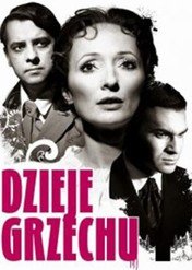 Dzieje grzechu / Dzieje grzechu