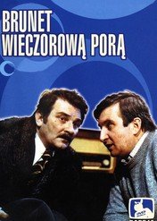 Brunet wieczorową porą / Brunet wieczorową porą