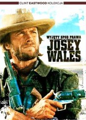 Wyjęty spod prawa Josey Wales / The Outlaw Josey Wales