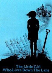 Mała dziewczynka, która mieszka na końcu drogi / The Little Girl Who Lives Down the Lane