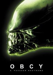 Obcy – ósmy pasażer Nostromo / Alien