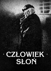 Człowiek słoń / The Elephant Man