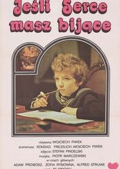 Jeśli masz serce bijące / Jeśli masz serce bijące