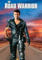 Mad Max 2: Wojownik szos / Mad Max 2
