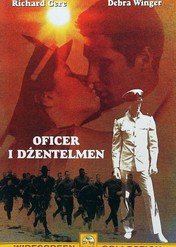 Oficer i dżentelmen / An Officer and a Gentleman