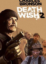 Życzenie śmierci II / Death Wish II