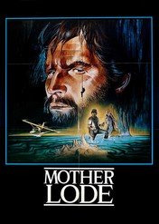 Mother Lode / Mother Lode