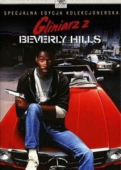 Gliniarz z Beverly Hills / Beverly Hills Cop