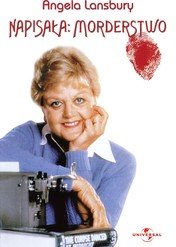 Napisała: Morderstwo / Murder, She Wrote