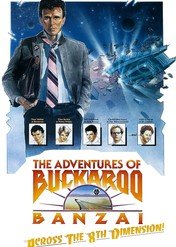 Przygody Buckaroo Banzai. Przez ósmy wymiar / The Adventures of Buckaroo Banzai Across the 8th Dimension