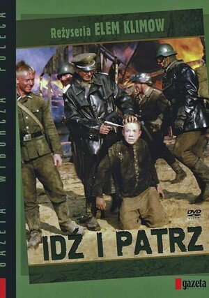 Idź i patrz / Come and See
