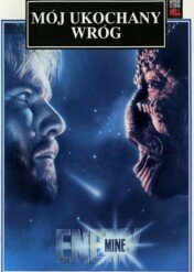 Mój własny wróg / Enemy Mine