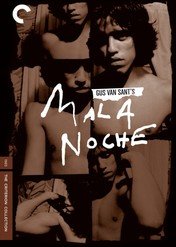 Mala Noche / Mala Noche