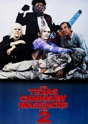 Teksańska masakra piłą mechaniczną 2 / The Texas Chainsaw Massacre 2