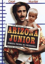 Arizona Junior / Raising Arizona