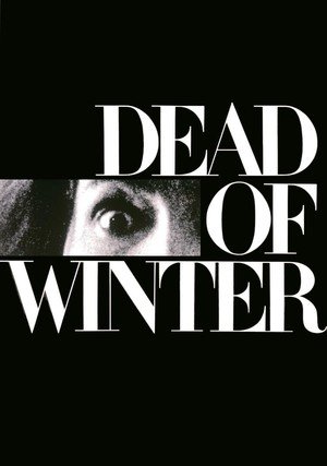 Śmiertelnie mroźna zima / Dead Of Winter