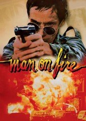 Człowiek w ogniu / Man on Fire