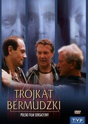 Trójkąt Bermudzki / Trójkąt Bermudzki