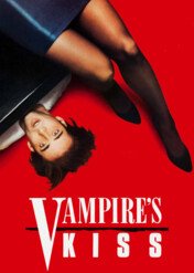 Pocałunek wampira / Vampire's Kiss