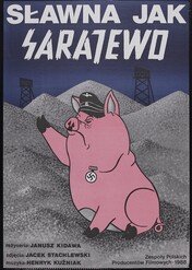 Sławna jak sarajewo / Sławna jak Sarajewo