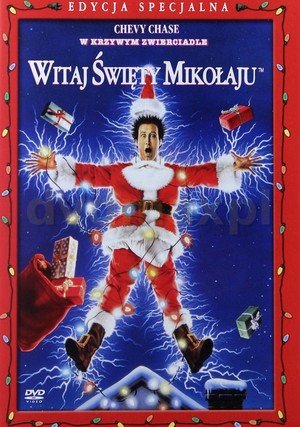 W krzywym zwierciadle: Witaj, Święty Mikołaju "/ National Lampoon's Christmas Vacation
