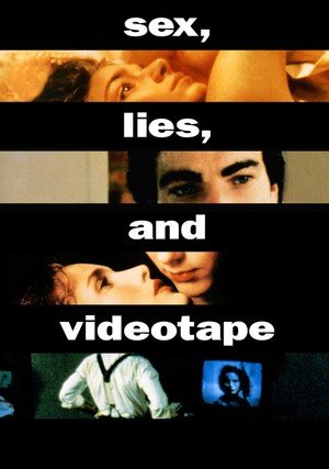 Seks, kłamstwa i kasety wideo / Sex, Lies, and Videotape