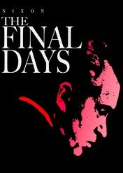 The Final Days / The Final Days