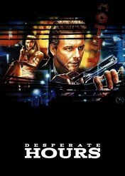 Godziny rozpaczy / Desperate Hours