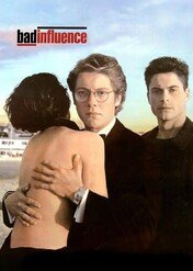 Zły wpływ / Bad Influence