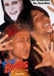 Szalona wyprawa Billa i Teda / Bill & Ted's Bogus Journey