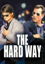 Ciężka próba / The Hard Way