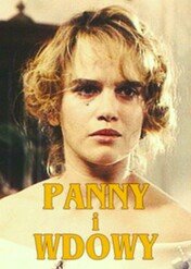 Panny i wdowy / Panny i wdowy