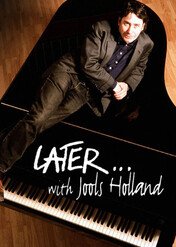 Noce z Joolsem Hollandem / Later... With Jools Holland