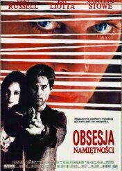 Obsesja Namiętności / Unlawful Entry