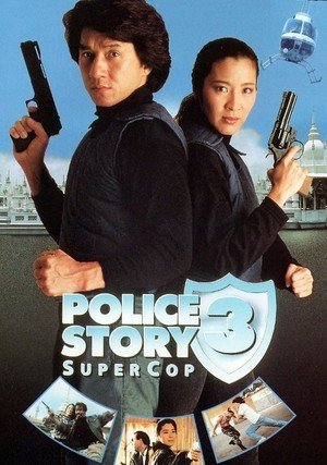 Policyjna opowieść 3 / Police Story 3 Super Cop (1992) 1080p.BluRay.REMUX.AVC.DTS-HD.MA-kosiarz66 / POLSKI LEKTOR