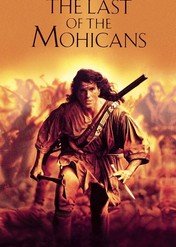 Ostatni Mohikanin / The Last of the Mohicans