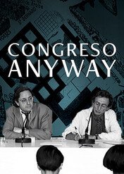 Congreso Anyway / Congreso Anyway