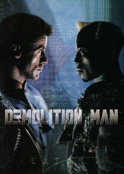 Człowiek demolka / Demolition Man