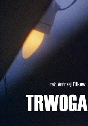 Trwoga "/ 