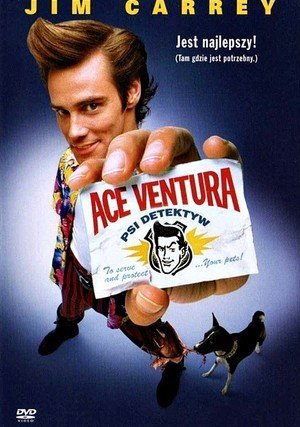Ace Ventura: Psi detektyw / Ace Ventura: Pet Detective
