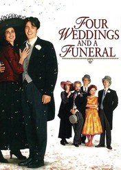 Cztery wesela i pogrzeb / Four Weddings and a Funeral