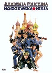 Akademia Policyjna 7: Misja w Moskwie / Police Academy: Mission to Moscow
