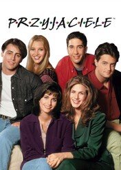 Przyjaciele / Friends