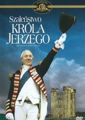 Szaleństwo króla Jerzego / The Madness of King George