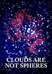 Benoît Mandelbrot: Chmury nie są sferami / Clouds are not Spheres