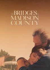 Co się wydarzyło w Madison County / The Bridges of Madison County
