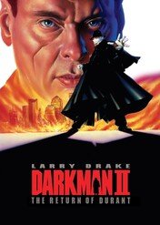 Człowiek ciemności II: Durant powraca / Darkman II: The Return of Durant