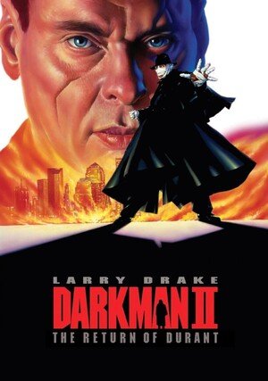 Człowiek ciemności II: Durant powraca / Darkman II: The Return of Durant